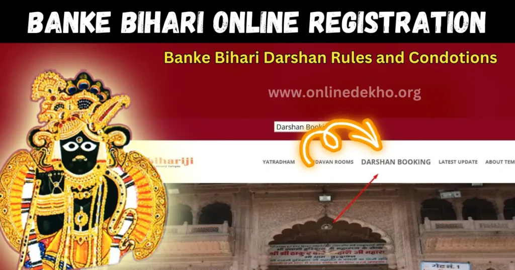 Banke Bihari Online Registration
